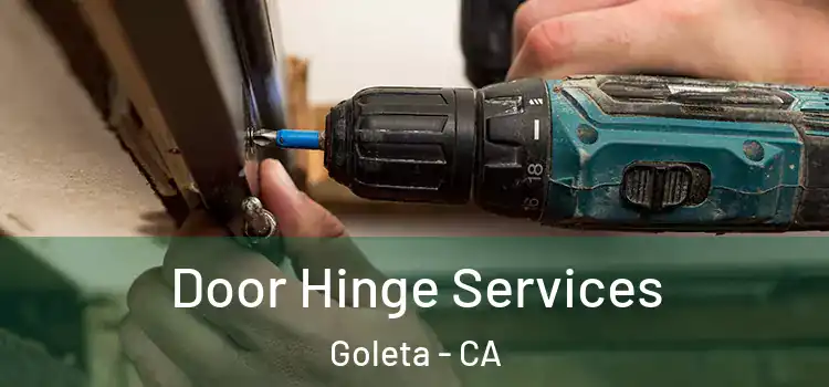 Door Hinge Services Goleta - CA