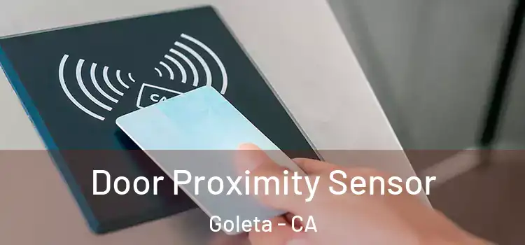 Door Proximity Sensor Goleta - CA